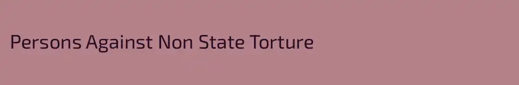 Persons Against Non State Torture 